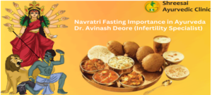Navratri Fasting Importance in Ayurveda | Dr. Avinash Deore (Infertility Specialist)